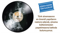 Türk sinemasının en önemli yapıtlarını restore ederek, sinema kültürümüzün yaşatılmasına katkıda bulunuyoruz.