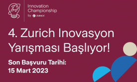 Zurich Sigorta, sigorta sektörünün geleceğine yön verecek girişimcileri arıyor!