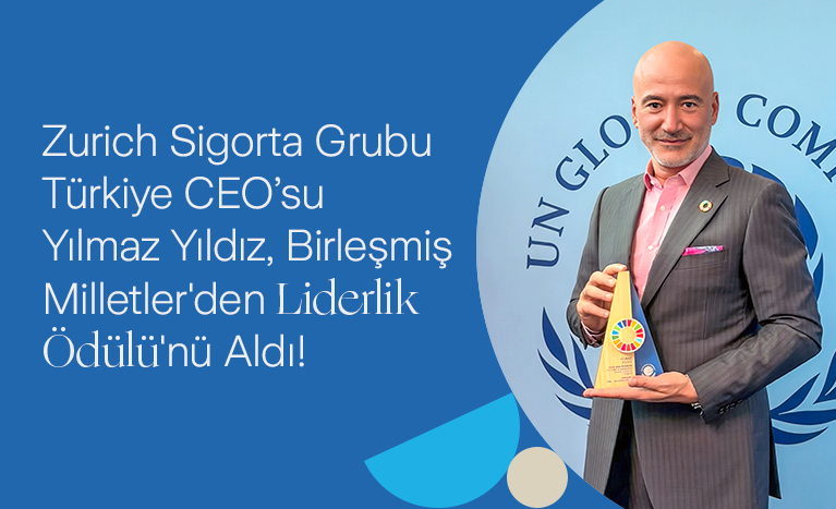 Zurich Sigorta Grubu Türkiye CEO'su Yılmaz Yıldız’a Birleşmiş Milletler’den Liderlik Ödülü