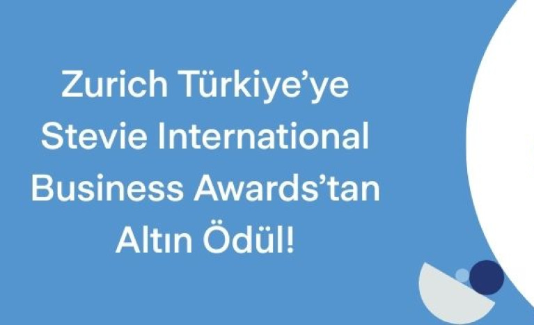 Zurich Türkiye’ye Stevie Awards’tan Altın Ödül!